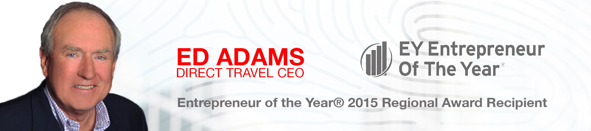 Ed Adams, Entrepreneur of The Year 2015 Regional Award Recipient